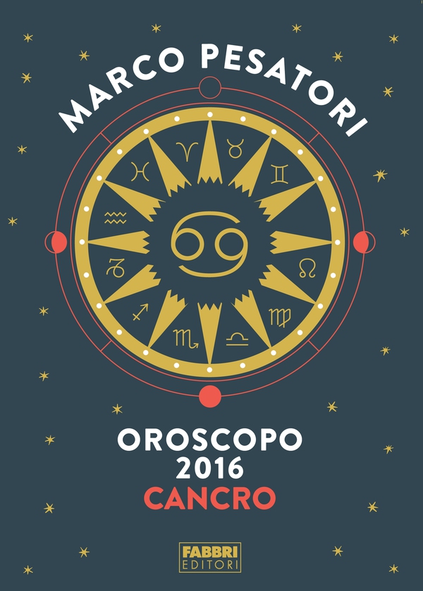 Cancro - Oroscopo 2016 - Librerie.coop Cancro - Oroscopo 2016 - Librerie.coop