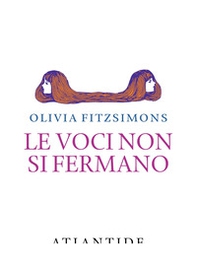 Le voci non si fermano - Librerie.coop