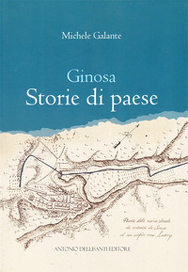 Ginosa. Storie di paese - Librerie.coop Ginosa. Storie di paese - Librerie.coop