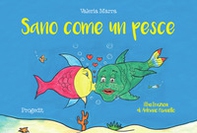 Sano come un pesce - Librerie.coop Sano come un pesce - Librerie.coop