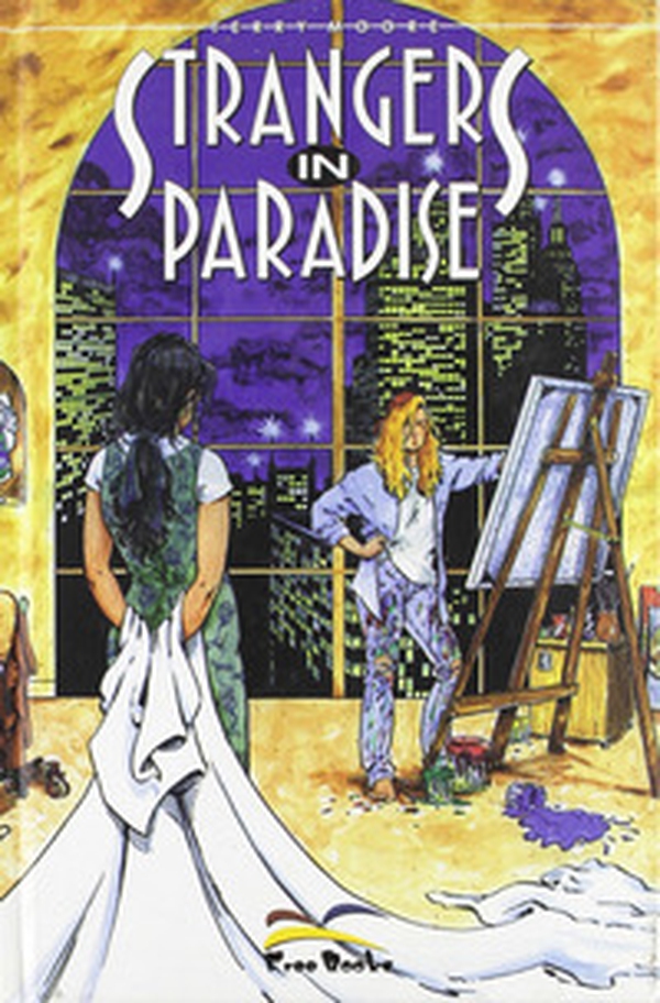 Strangers in paradise - Vol. 2 - Librerie.coop Strangers in paradise - Vol. 2 - Librerie.coop