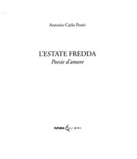 L'estate fredda. Poesie d'amore - Librerie.coop
