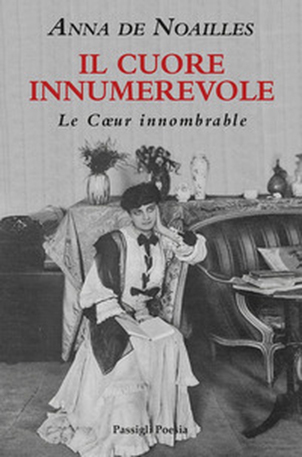 Il cuore innumerevole. Testo francese a fronte - Librerie.coop Il cuore innumerevole. Testo francese a fronte - Librerie.coop
