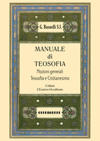 Manuale di teosofia - Vol. 1 - Librerie.coop