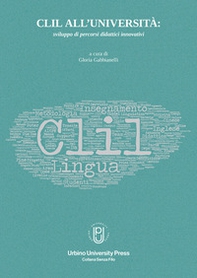 Didattica in lingua straniera: CLIL-Uniurb. Bilancio di un progetto - Librerie.coop