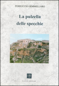 La pulzella delle specchie - Librerie.coop