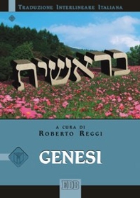 Genesi. Versione interlineare in italiano - Librerie.coop