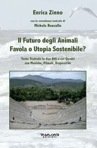 Il futuro degli animali. Favola o utopia sostenibile? - Librerie.coop Il futuro degli animali. Favola o utopia sostenibile? - Librerie.coop