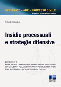 Insidie processuali e strategie difensive - Librerie.coop