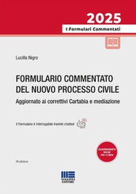 Formulario commentato del nuovo processo civile. Aggiornato ai correttivi Cartabia e mediazione - Librerie.coop