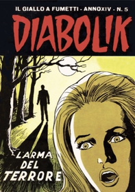 Diabolik 285. L'arma del terrore - Librerie.coop
