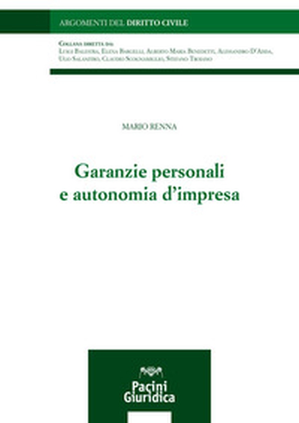 Garanzie personali e autonomia d'impresa - Librerie.coop Garanzie personali e autonomia d'impresa - Librerie.coop