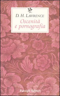 Oscenità e pornografia - Librerie.coop