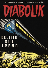 Diabolik 176. Delitto sul treno - Librerie.coop