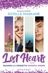 Lost hearts. Quando la vendetta diventa amore - Librerie.coop