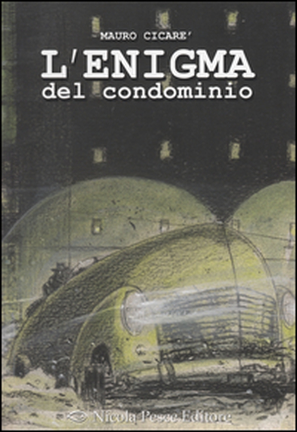 L'enigma del condominio - Librerie.coop L'enigma del condominio - Librerie.coop