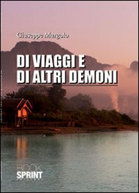 Di viaggi e di altri demoni - Librerie.coop