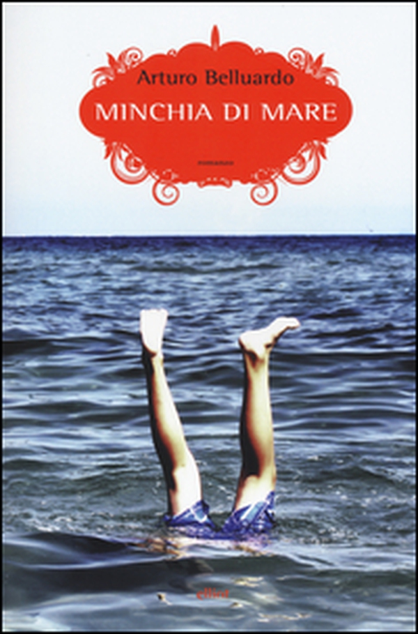 Minchia di mare - Librerie.coop Minchia di mare - Librerie.coop