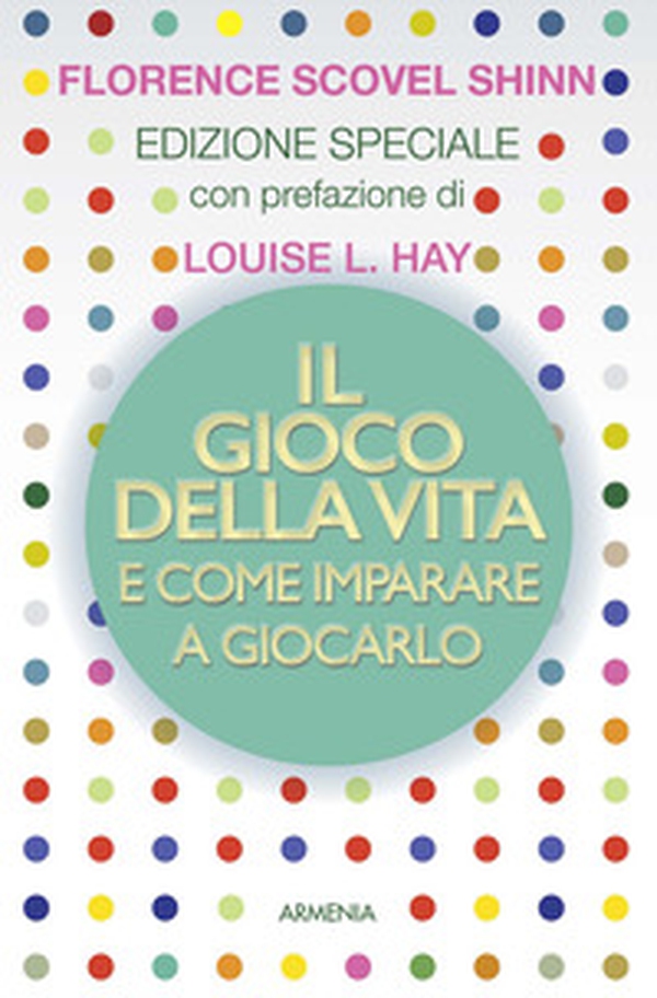Il gioco della vita e come imparare a giocarlo - Librerie.coop Il gioco della vita e come imparare a giocarlo - Librerie.coop