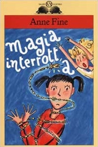 La magia interrotta - Librerie.coop