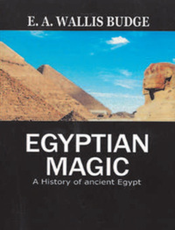 Egyptian magic. A history of ancient Egypt - Librerie.coop Egyptian magic. A history of ancient Egypt - Librerie.coop