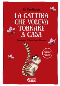 La gattina che voleva tornare a casa - Librerie.coop La gattina che voleva tornare a casa - Librerie.coop