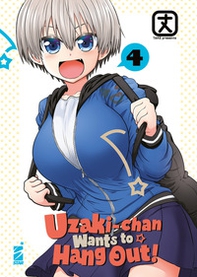 Uzaki-chan wants to hang out! - Vol. 4 - Librerie.coop