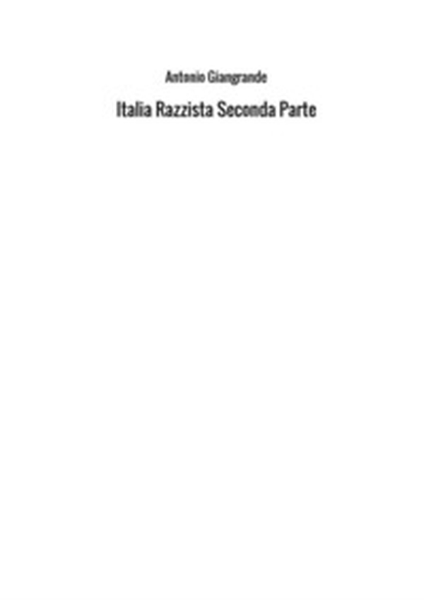 Italia razzista - Librerie.coop Italia razzista - Librerie.coop