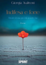 Indifesa e forte - Librerie.coop