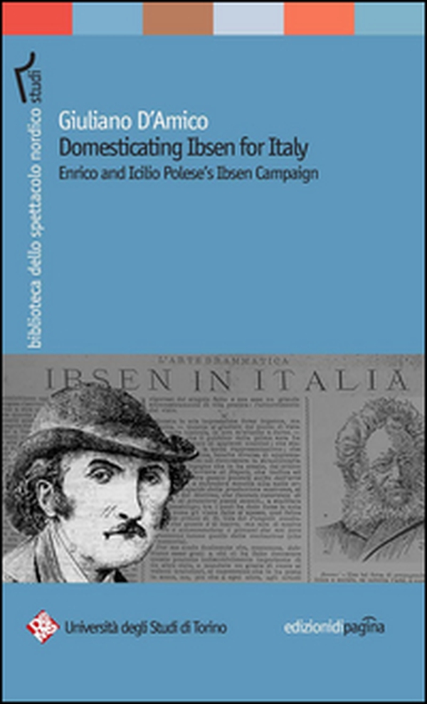 Domesticating Ibsen for Italy. Enrico and Icilio Polese's Ibsen Campaign - Librerie.coop