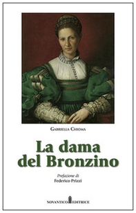 La dama del Bronzino - Librerie.coop