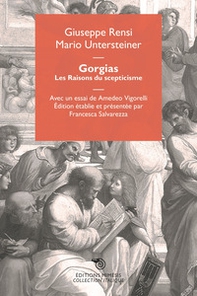 Gorgias. Les raisons du scepticisme - Librerie.coop