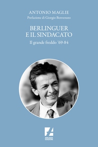 Berlinguer e il sindacato - Librerie.coop