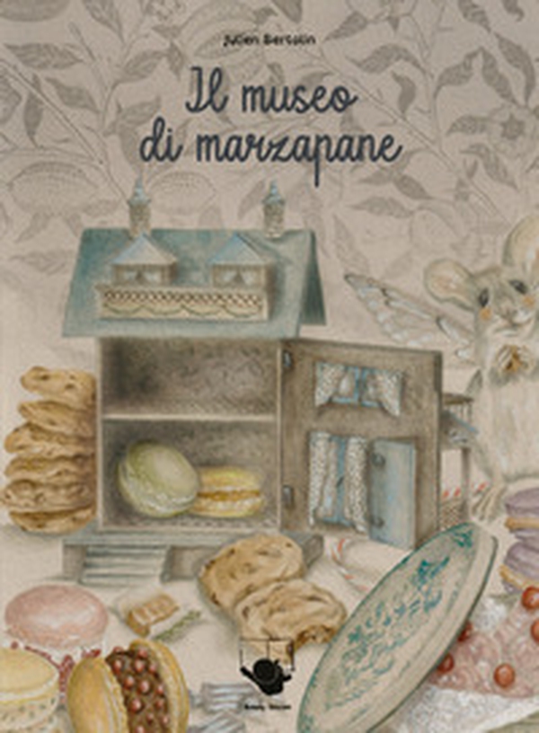 Il museo di marzapane - Librerie.coop Il museo di marzapane - Librerie.coop