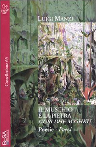Il muschio e la pietra. Ediz. italiana e albanese - Librerie.coop Il muschio e la pietra. Ediz. italiana e albanese - Librerie.coop