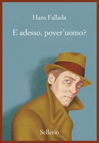 E adesso, pover'uomo? - Librerie.coop