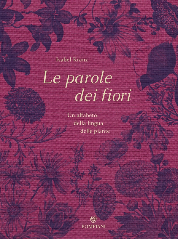 Le parole dei fiori - Librerie.coop Le parole dei fiori - Librerie.coop