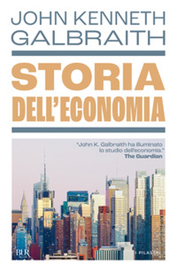 Storia dell'economia - Librerie.coop Storia dell'economia - Librerie.coop