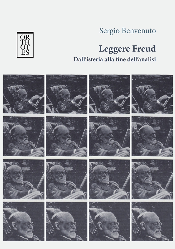 Leggere Freud. Dall'isteria alla fine dell'analisi - Librerie.coop Leggere Freud. Dall'isteria alla fine dell'analisi - Librerie.coop