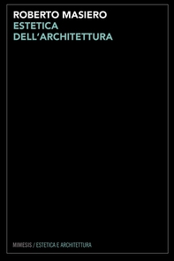 Estetica dell'architettura - Librerie.coop