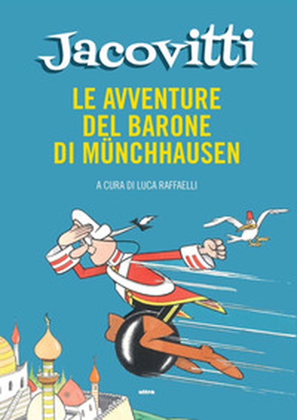 Le avventure del barone di Münchausen - Librerie.coop Le avventure del barone di Münchausen - Librerie.coop