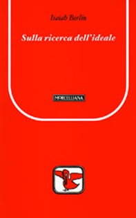 Sulla ricerca dell'ideale. Testo inglese a fronte - Librerie.coop Sulla ricerca dell'ideale. Testo inglese a fronte - Librerie.coop