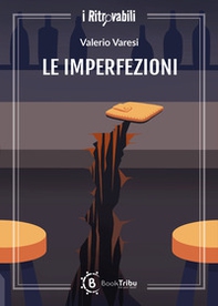 Le imperfezioni - Librerie.coop