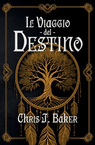 Il viaggio del destino - Librerie.coop