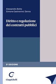 Diritto e regolazione dei contratti pubblici - Librerie.coop
