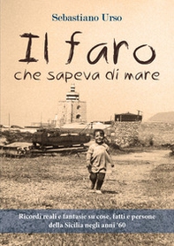 Il faro che sapeva di mare - Librerie.coop