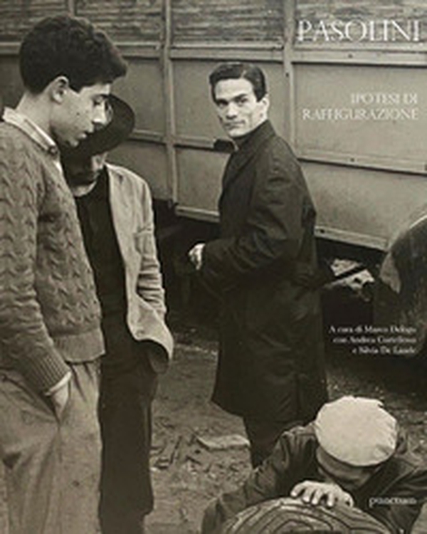 Pasolini. Ipotesi di raffigurazione. Ediz. italiana e spagnola - Librerie.coop Pasolini. Ipotesi di raffigurazione. Ediz. italiana e spagnola - Librerie.coop