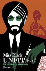 Kayal. Un indiano a New York. Unfit - Vol. 4 - Librerie.coop