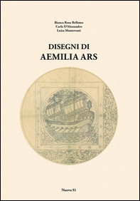Disegni di Aemilia Ars - Librerie.coop