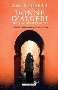 Donne d'Algeri nei loro appartamenti - Librerie.coop Donne d'Algeri nei loro appartamenti - Librerie.coop